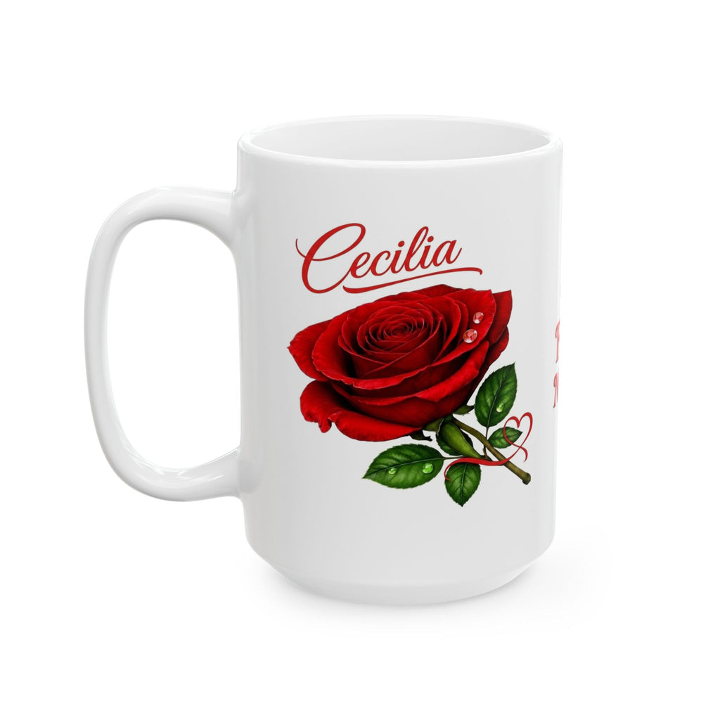 Cecilia – A Name That Feels Timeless | Signature Rose White Mug – Personalized Elegant Gift