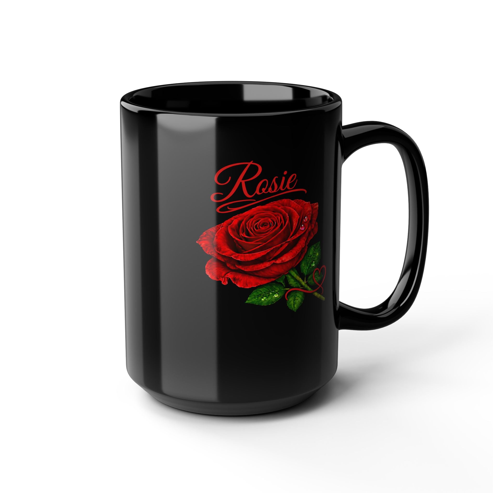 Rosie – A Name That Blossoms with Joy, Compassion & Endless Love – Black Mug
