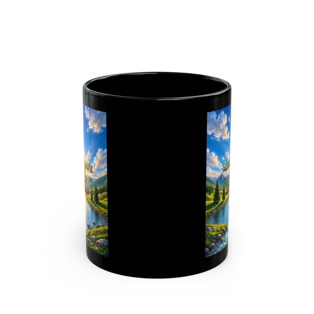 Always Have Faith in Yourself – Visionary Edition Luxury Black Mug