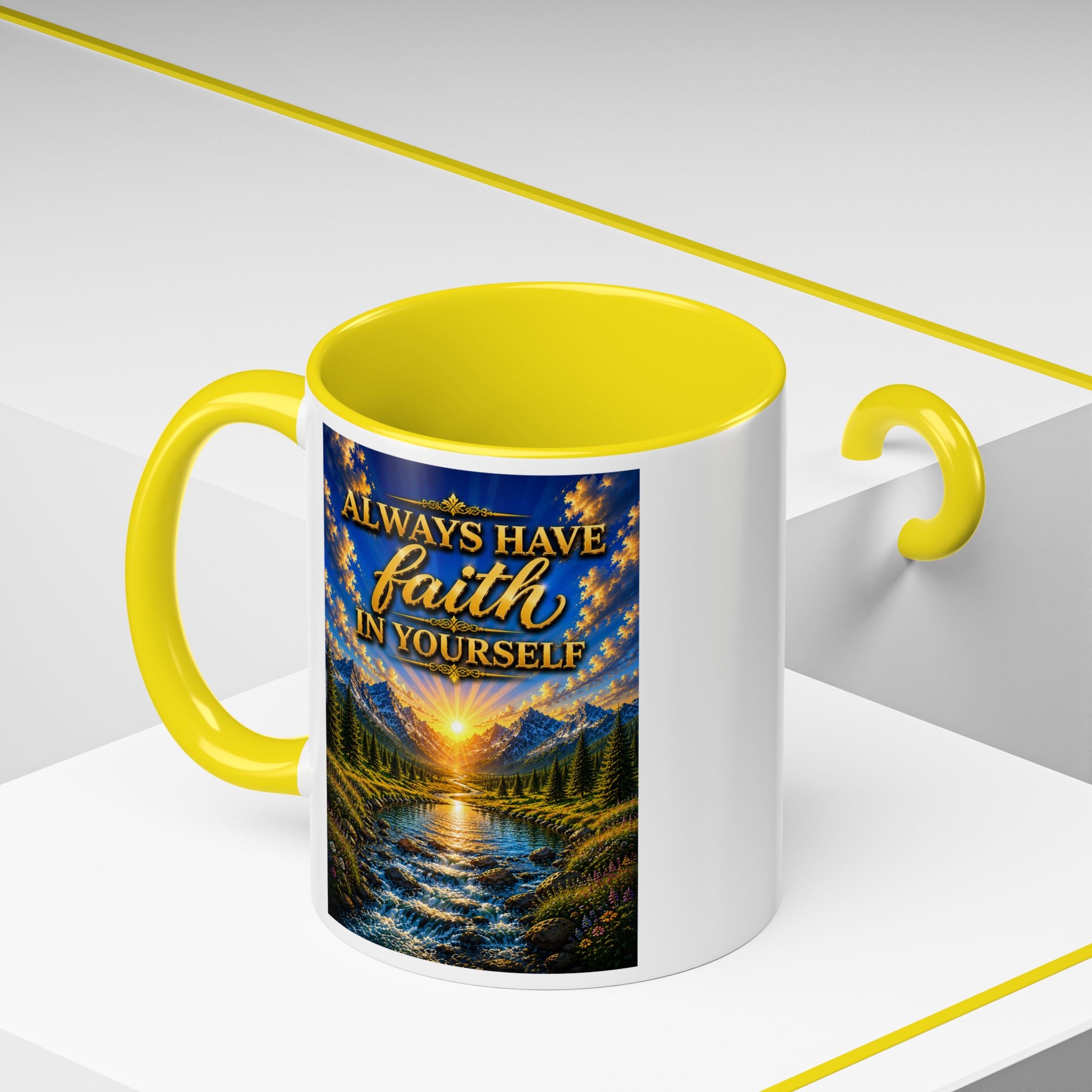 Always Have Faith in Yourself™ | Luxury Inspirational Sunrise Coffee Mug | Premium Motivational Ceramic Mug