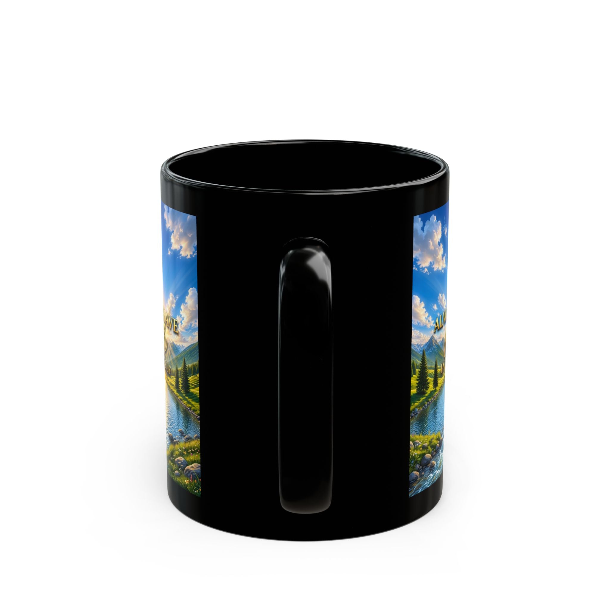 Always Have Faith in Yourself – Visionary Edition Luxury Black Mug