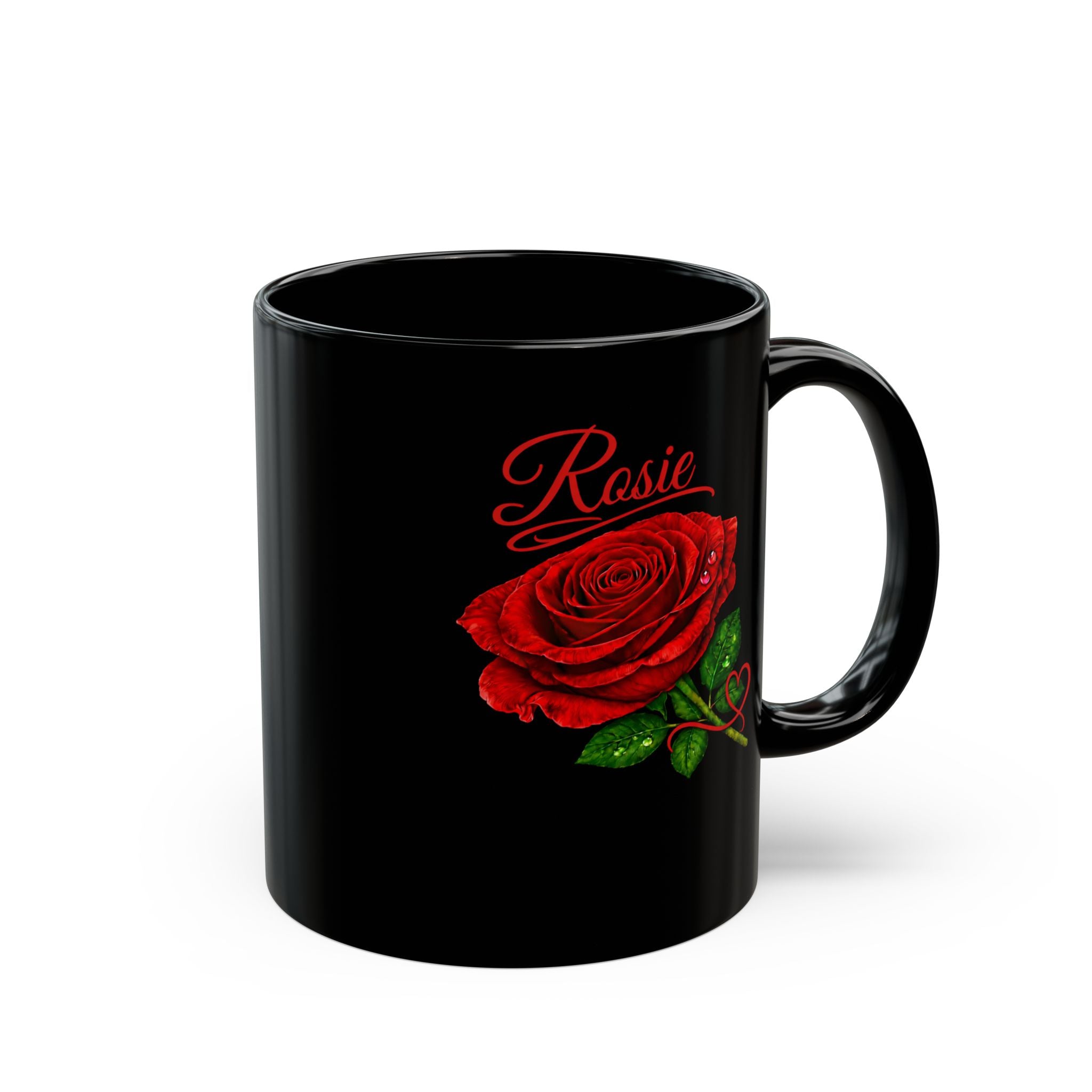 Rosie – A Name That Blossoms with Joy, Compassion & Endless Love – Black Mug