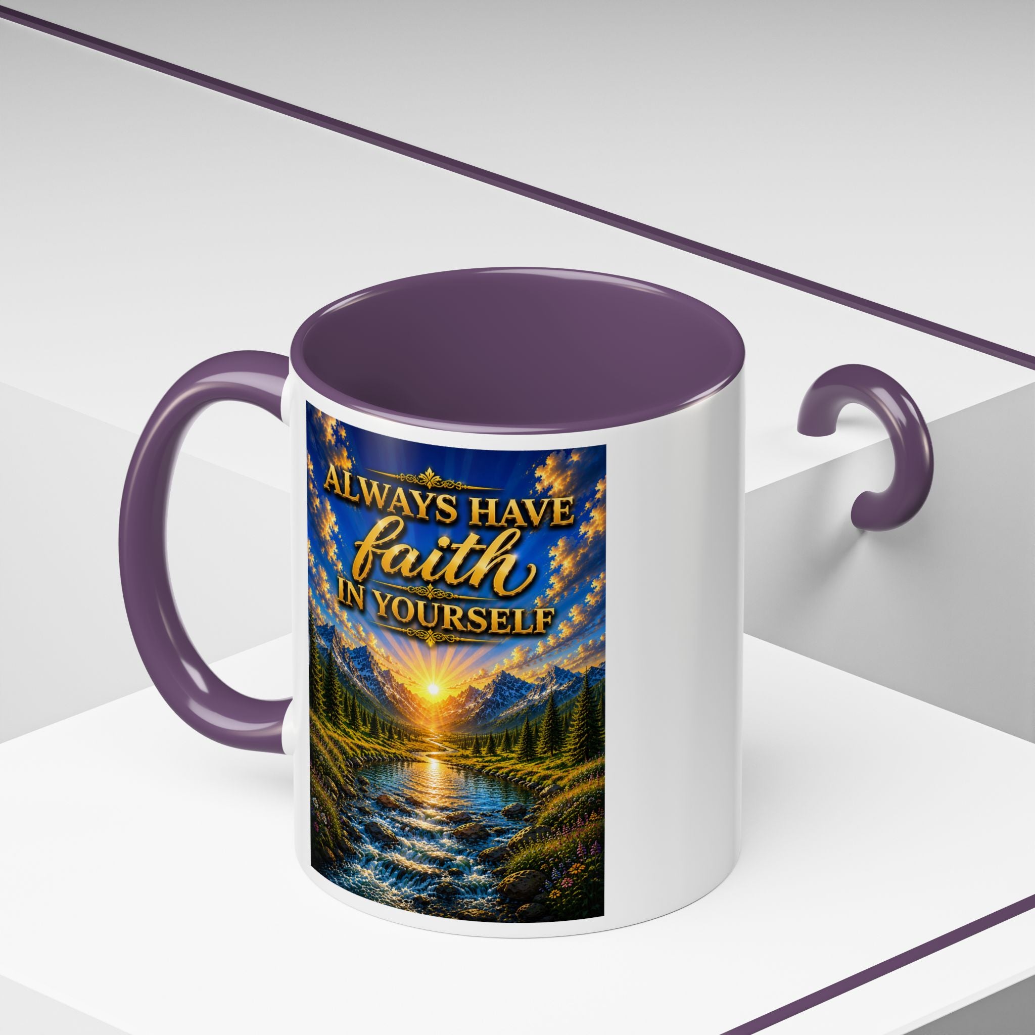 Always Have Faith in Yourself™ | Luxury Inspirational Sunrise Coffee Mug | Premium Motivational Ceramic Mug