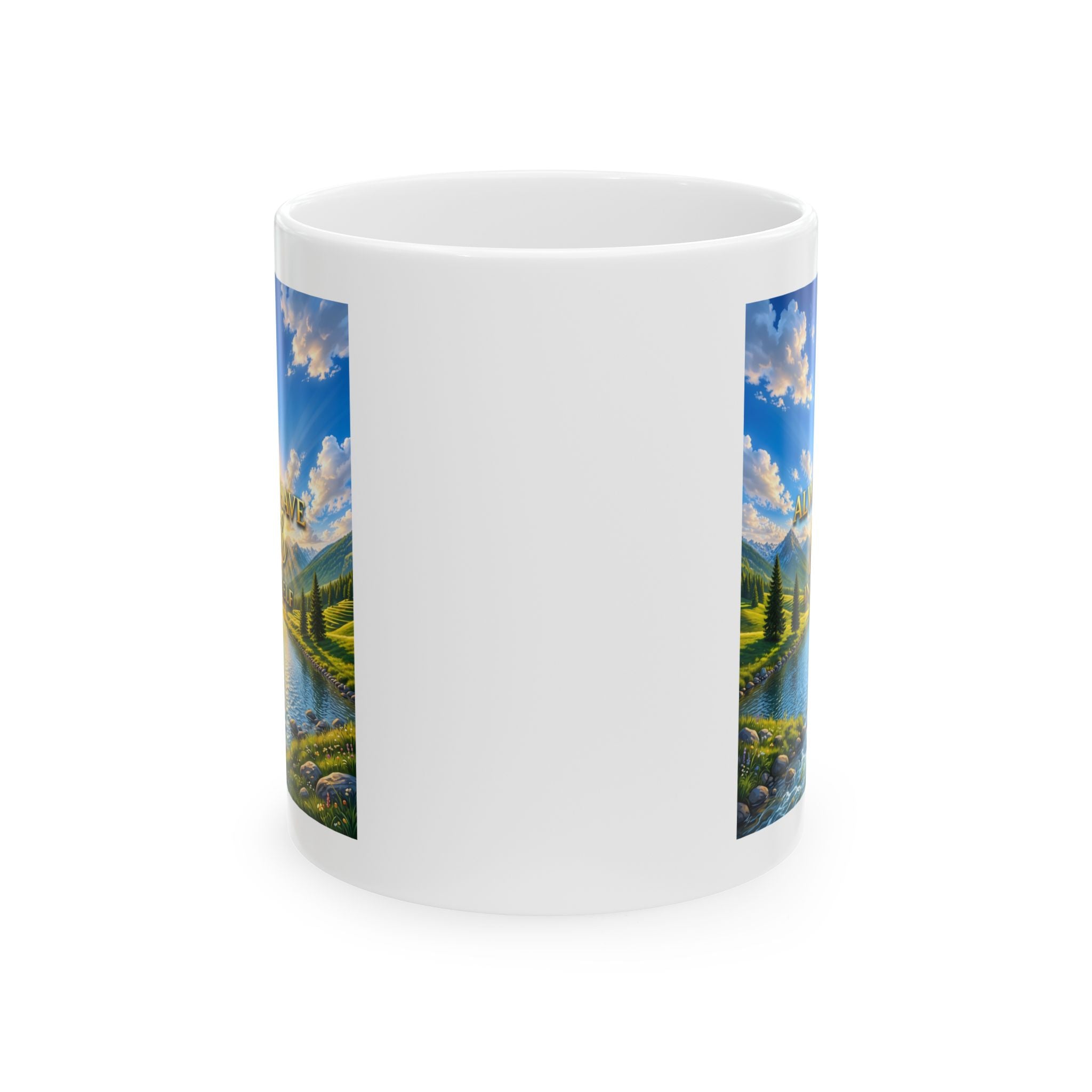 Always Have Faith in Yourself – Visionary Edition Luxury White Mug