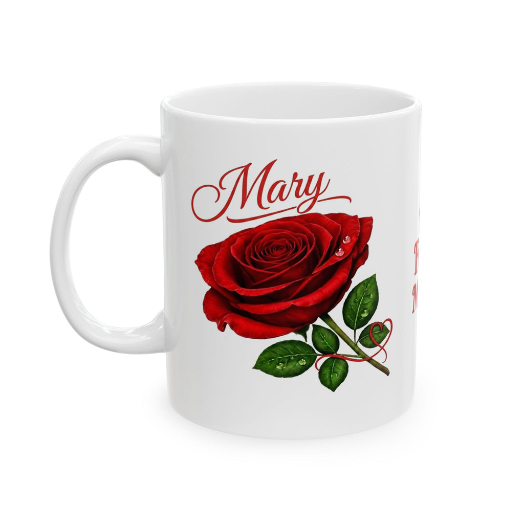 Mary – A Name That Feels Timeless | Signature Rose White Mug – Personalized Elegant Gift
