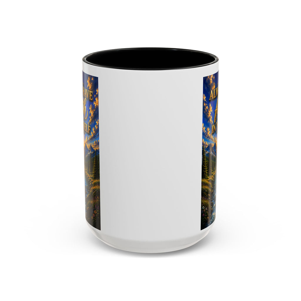 Always Have Faith in Yourself™ | Luxury Inspirational Sunrise Coffee Mug | Premium Motivational Ceramic Mug