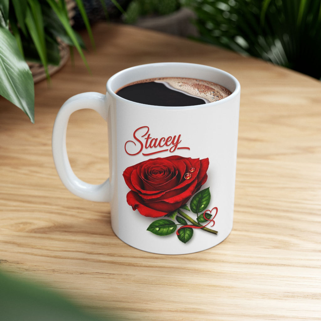 Stacey – A Name That Stands With Confidence | Signature Rose White Mug – Elegant Personalized Gift